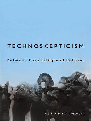 cover image of Technoskepticism